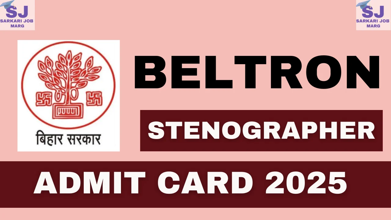 Beltron Stenographer Admit Card 2025