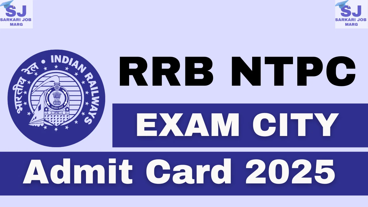 RRB NTPC Admit Card 2025