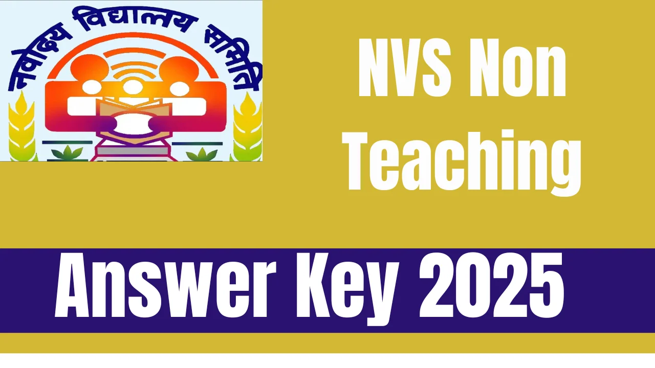 NVS Non Teaching Answer Key 2025