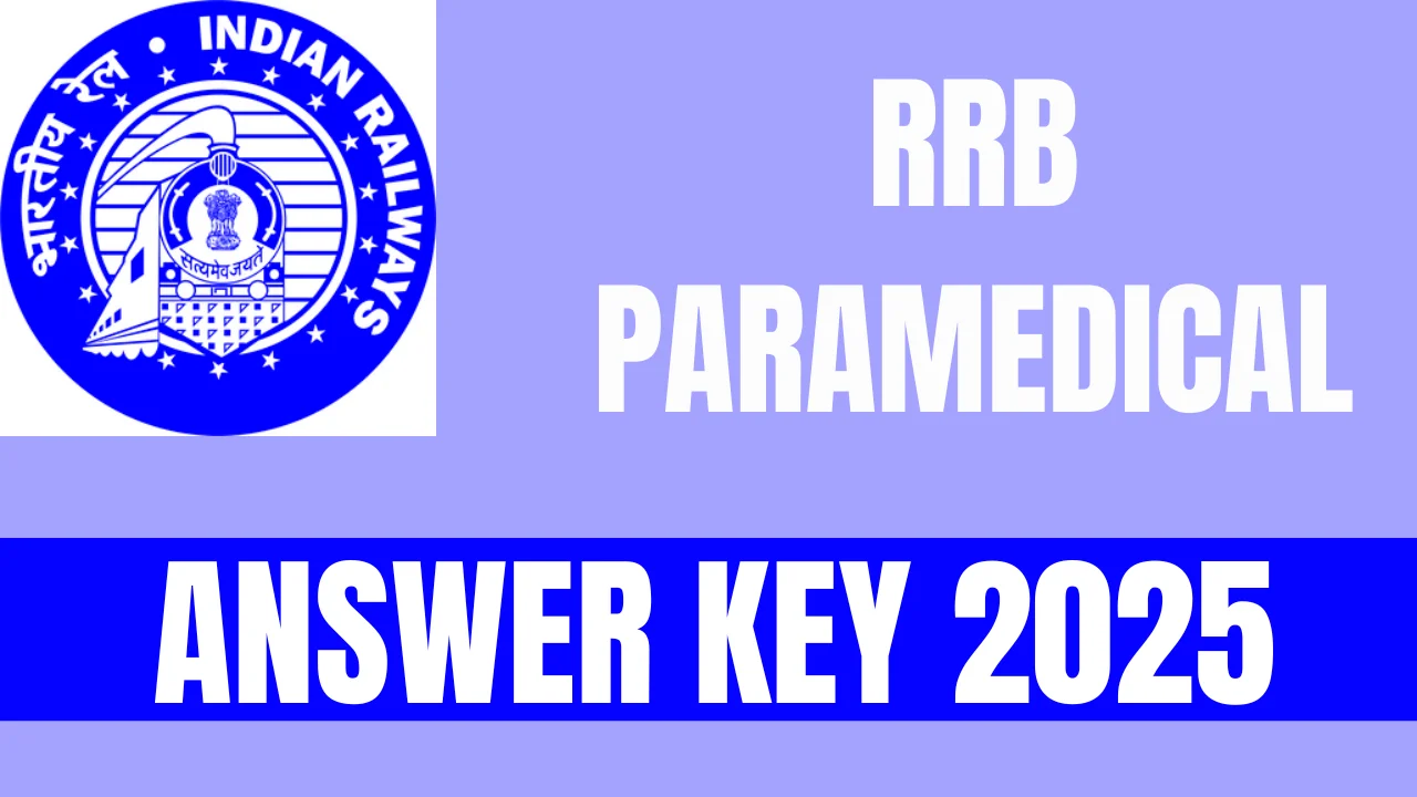 RRB PARAMEDICAL ANSWER KEY 2025