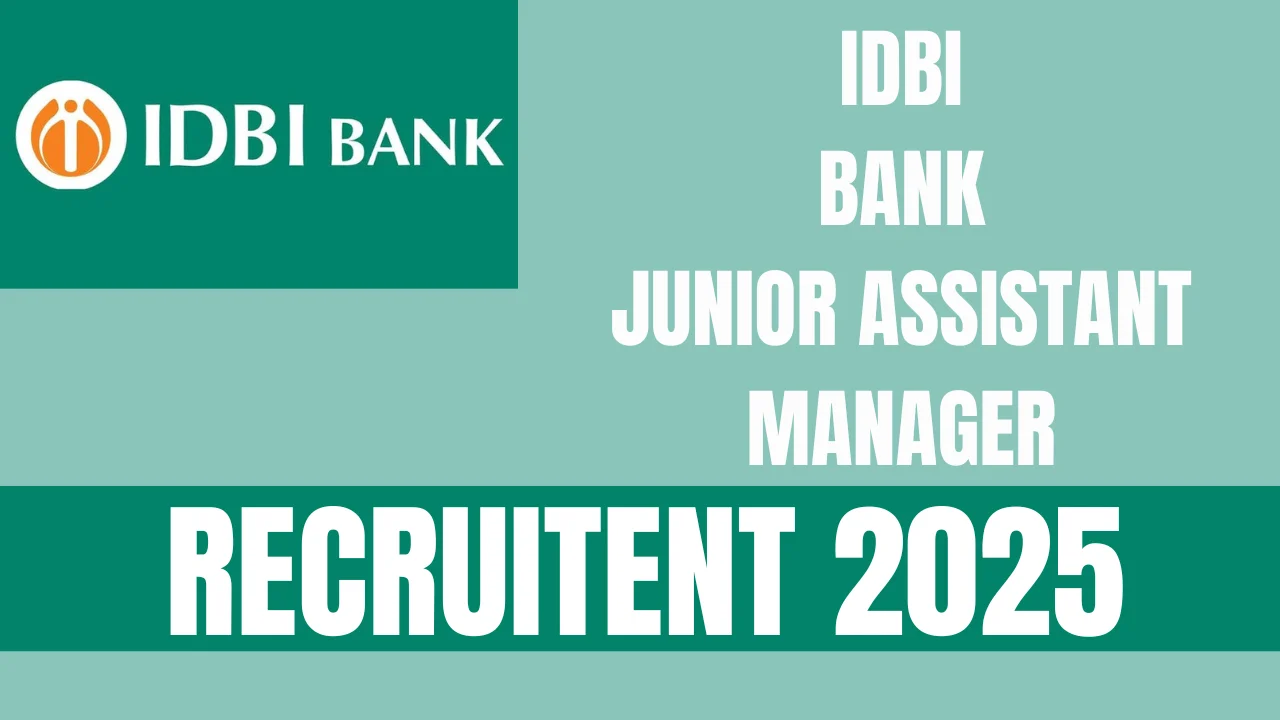 IDBI Bank Junior Assistant Manager Recruitment 2025