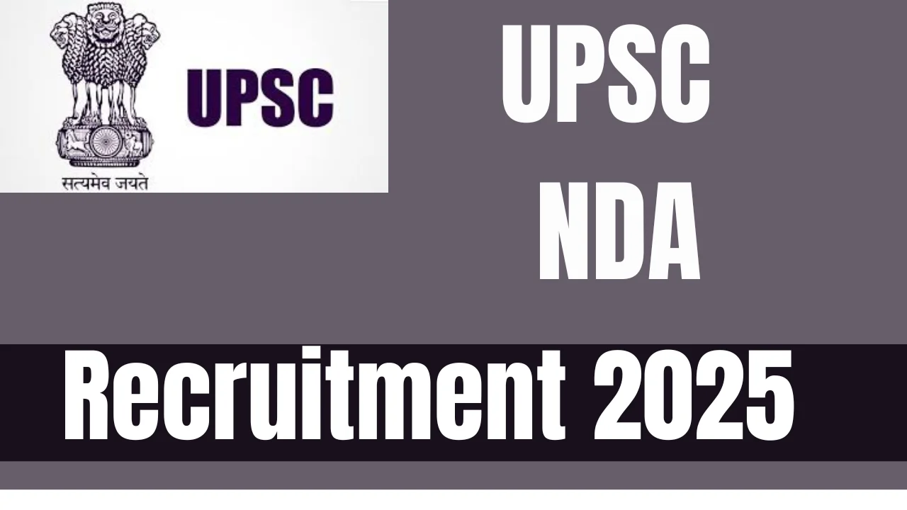 UPSC NDA Recruitment 2025