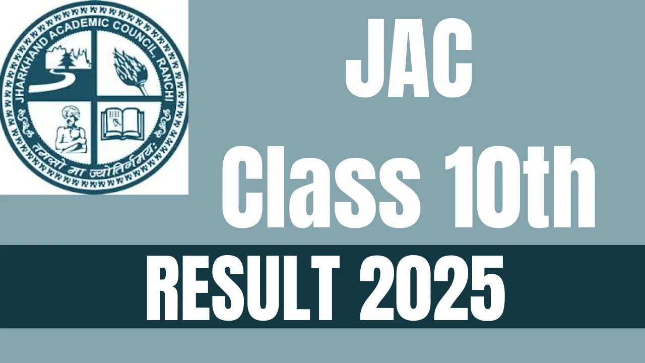 JAC 10th Result 2025