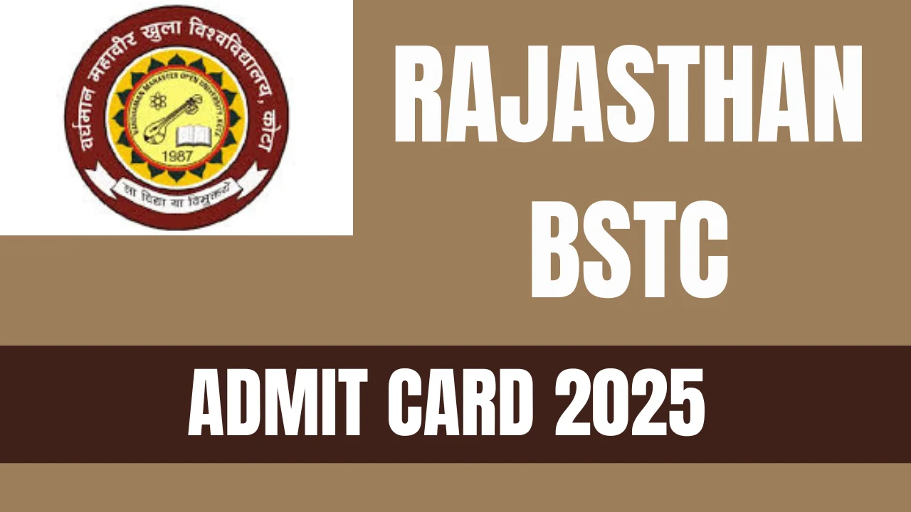 Rajasthan BSTC Admit Card 2025
