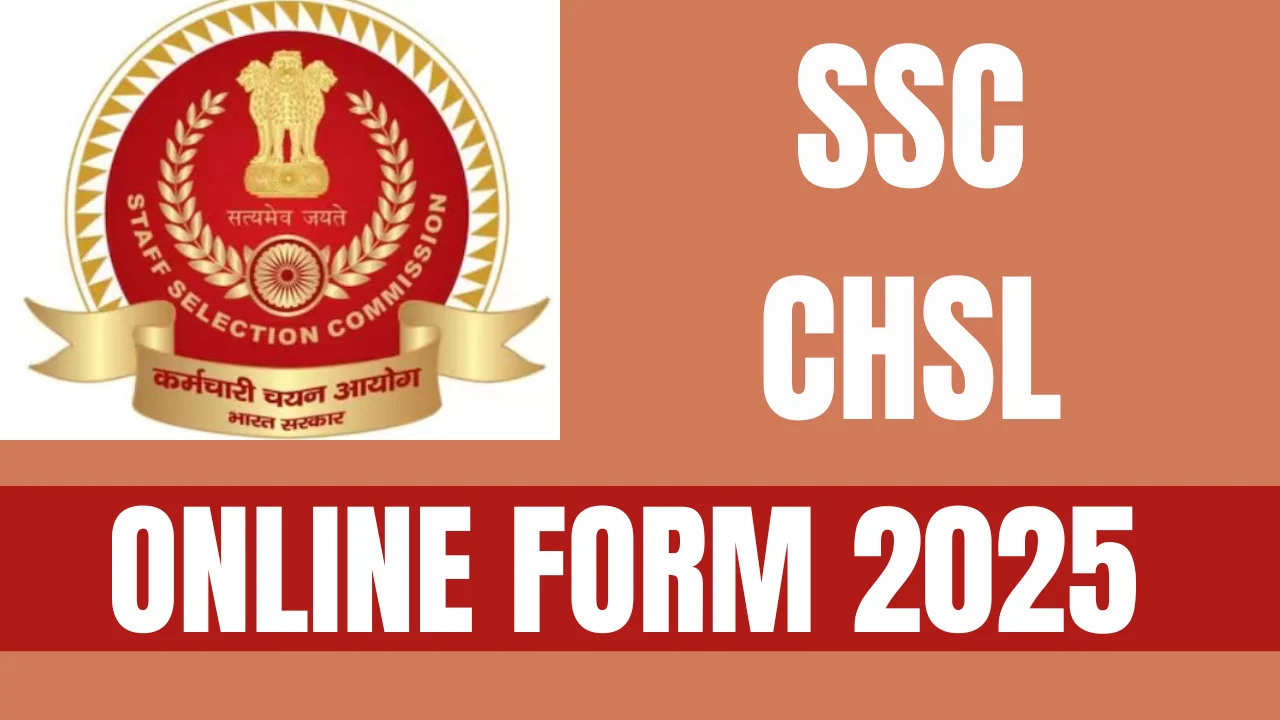 SSC CHSL Online Form 2025