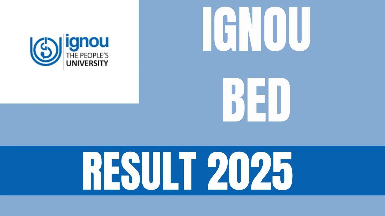 IGNOU BED Result 2025
