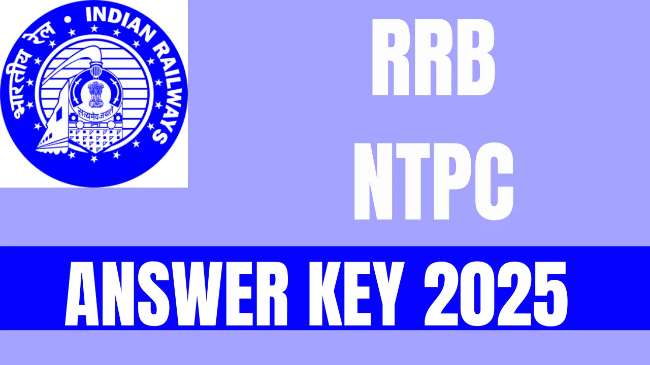 RRB NTPC Answer Key 2025
