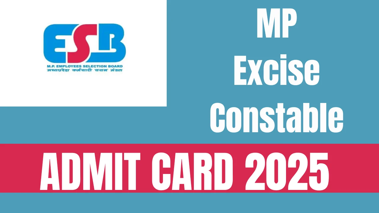 MP Excise Constable Admit Card 2025