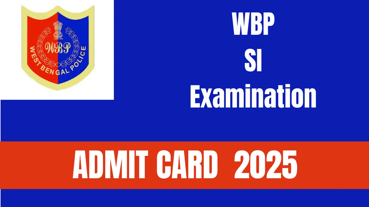 WBP SI Admit Card 2025