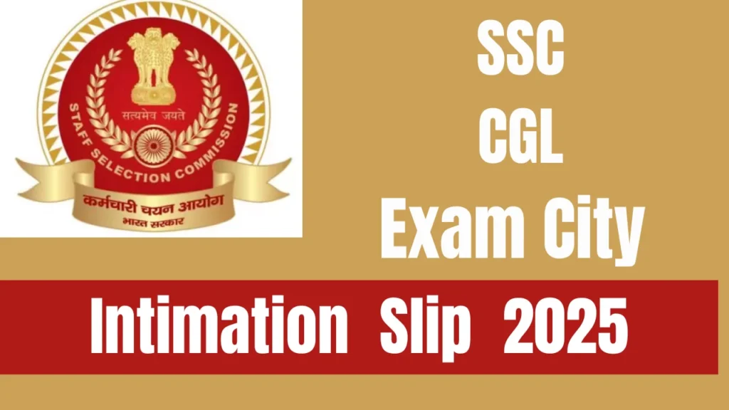 SSC CGL Exam City 2025