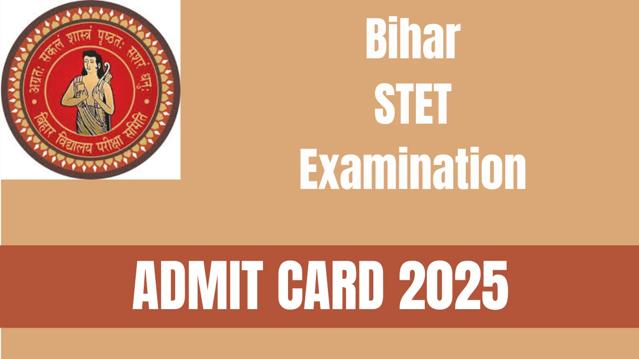 Bihar STET Admit Card 2025
