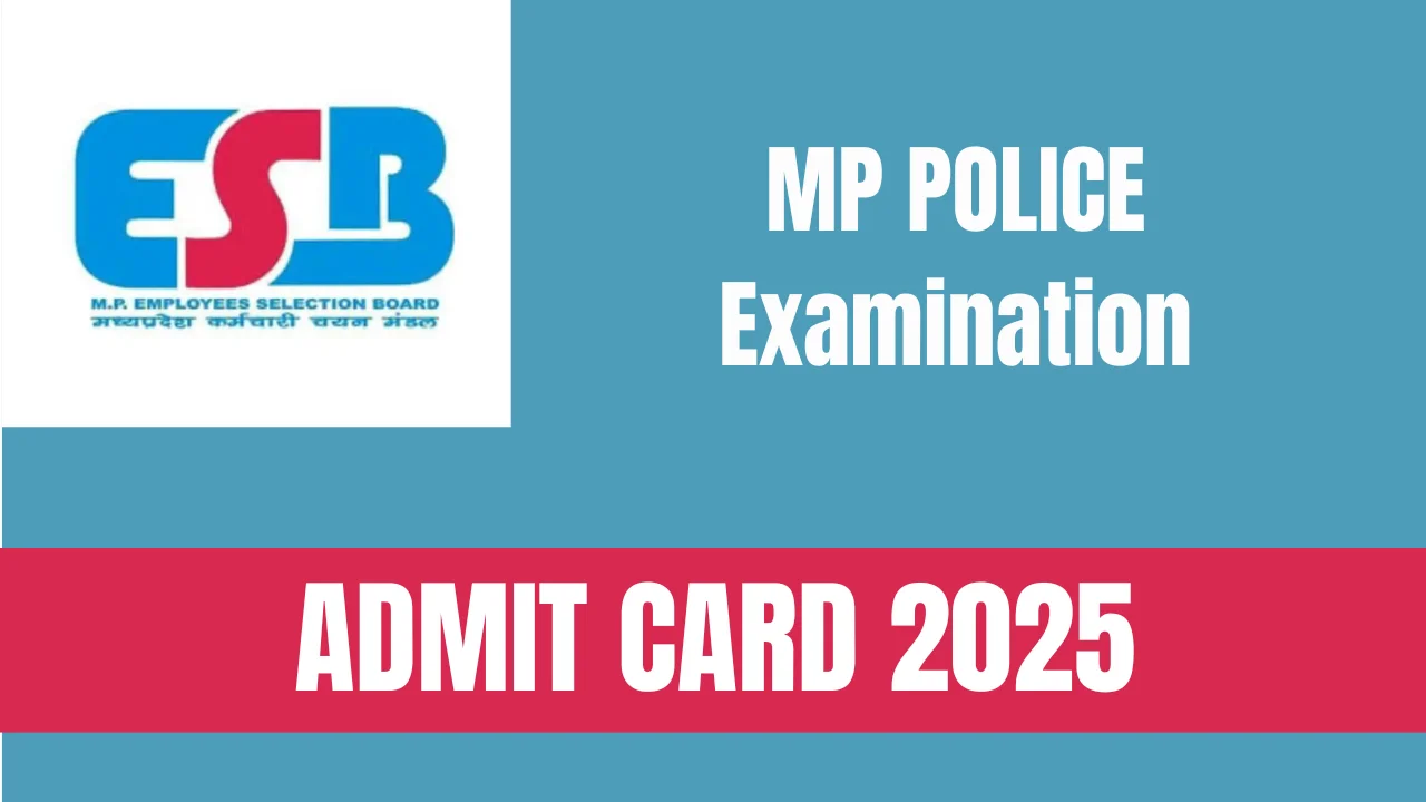 MP Police Constable Admit Card 2025