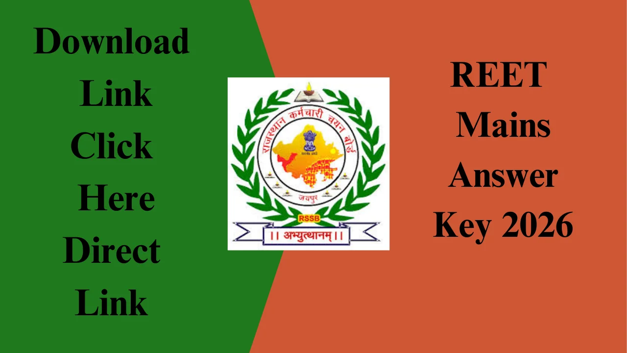 Reet Mains Answer Key 2026