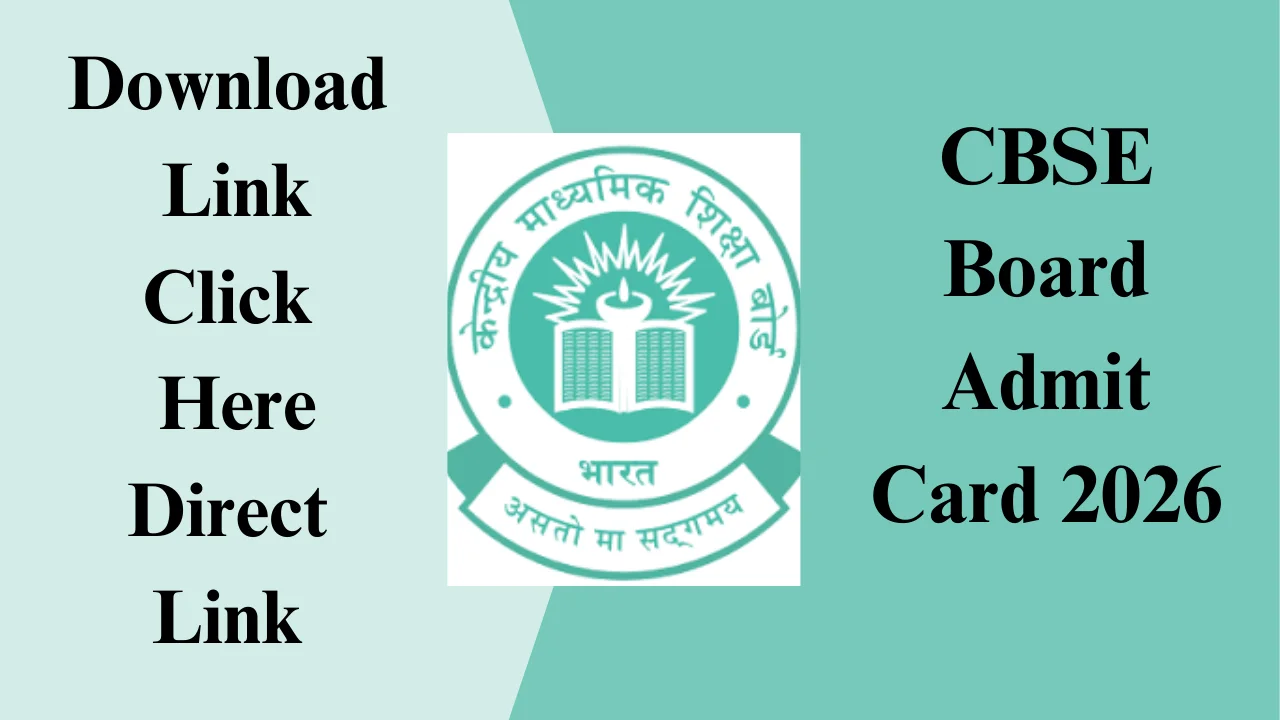CBSE Board Admit Card 2026