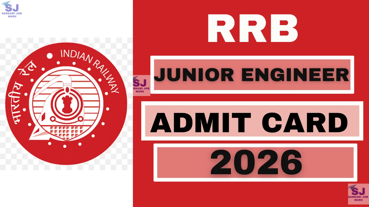 RRB JE Admit Card 2026