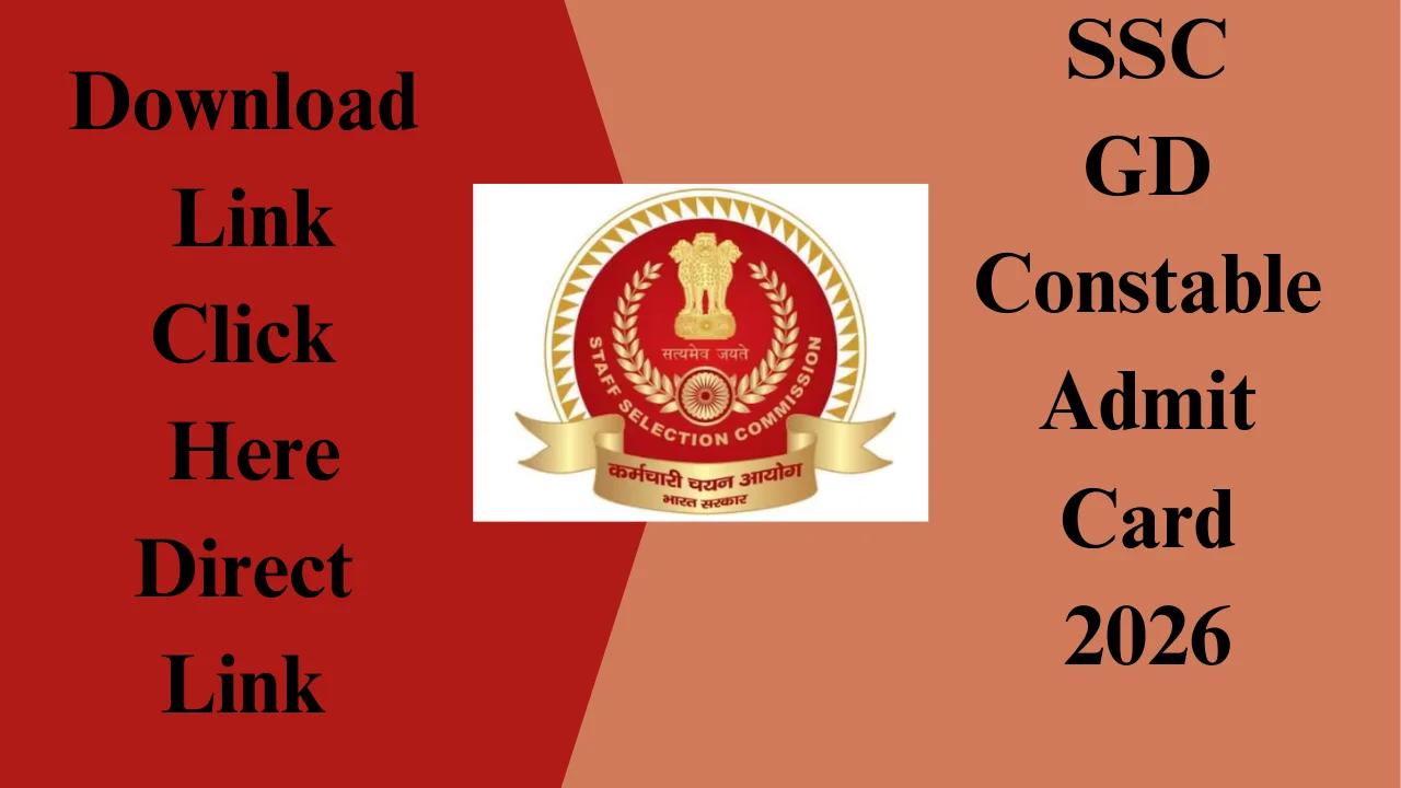 SSC GD Constable Admit Card 2026
