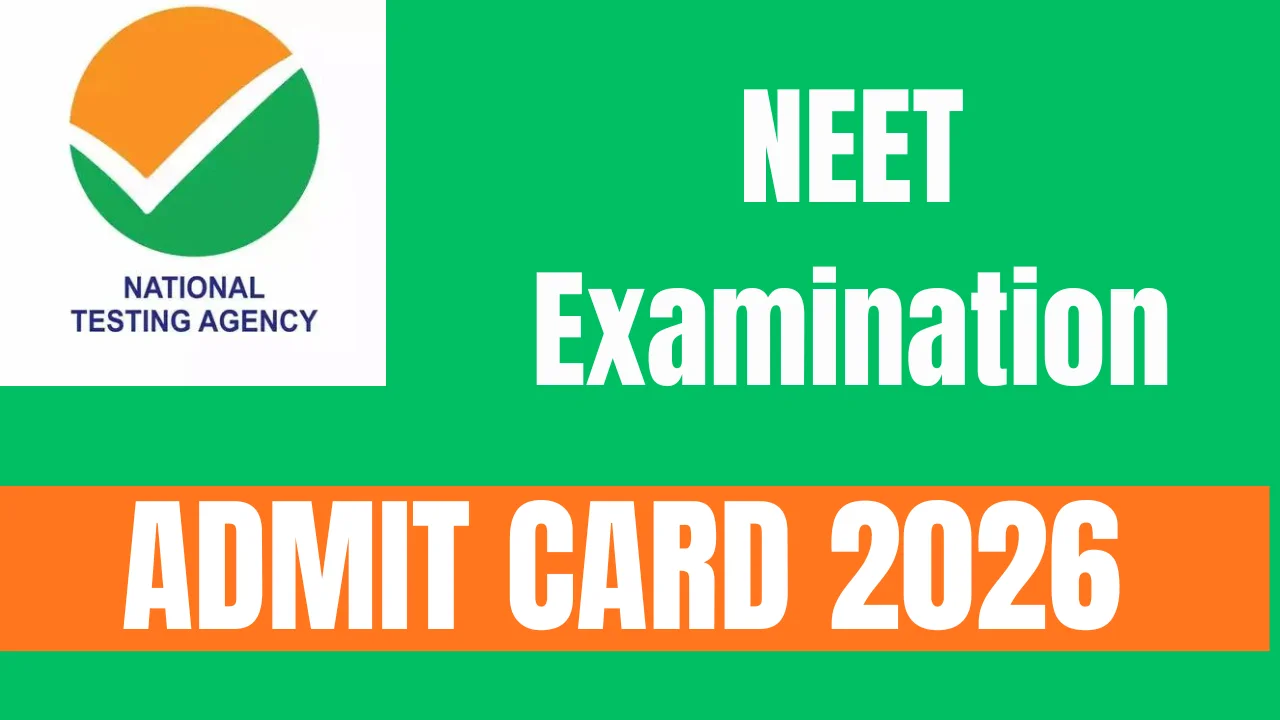 NEET Admit Card 2026