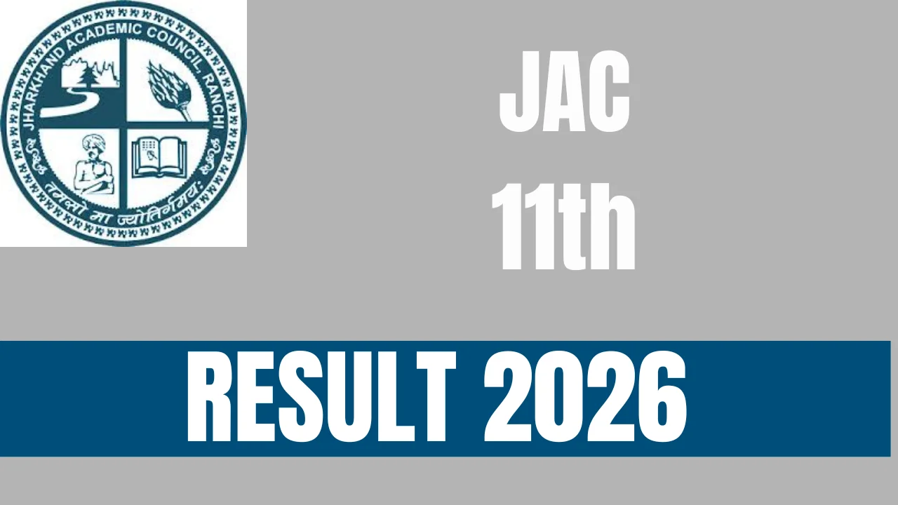 JAC 11th Result 2026