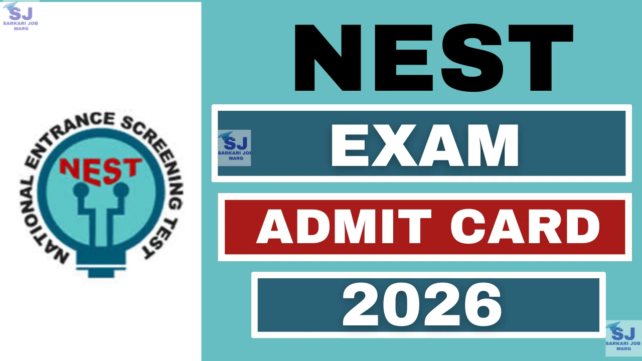 NEST Admit Card 2026